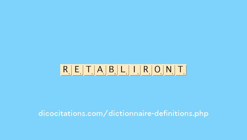 retabliront retabliront