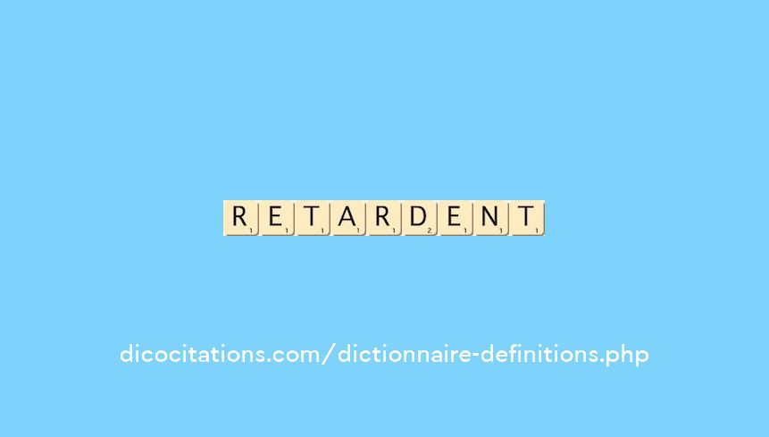 retardent retardent