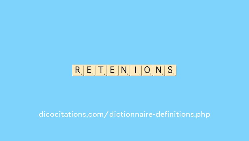 retenions retenions