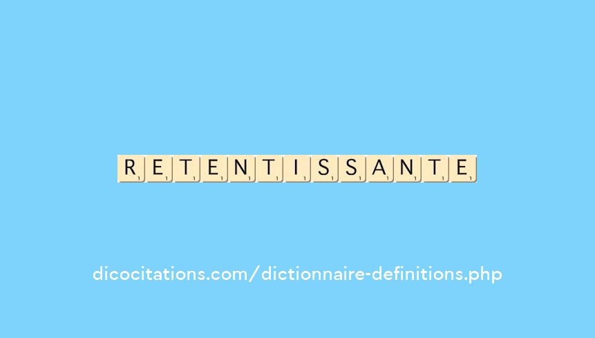 retentissante retentissante