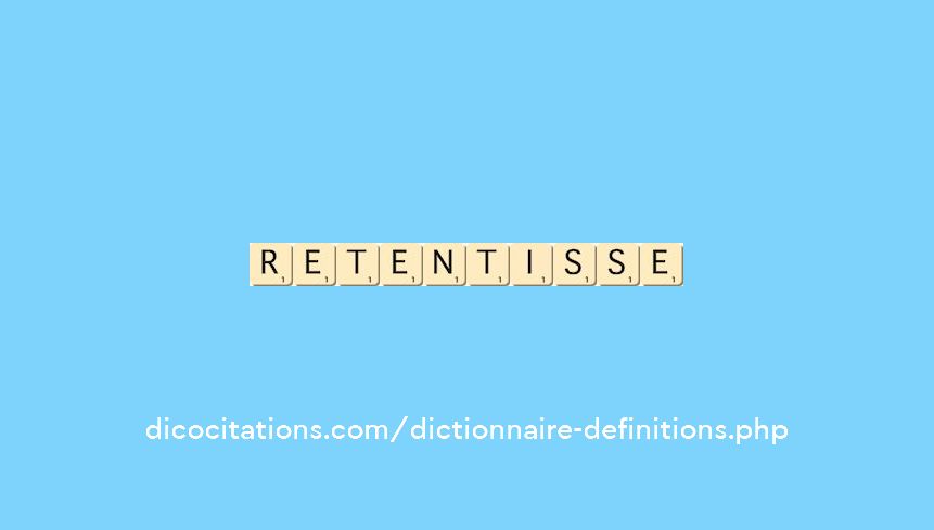 retentisse retentisse