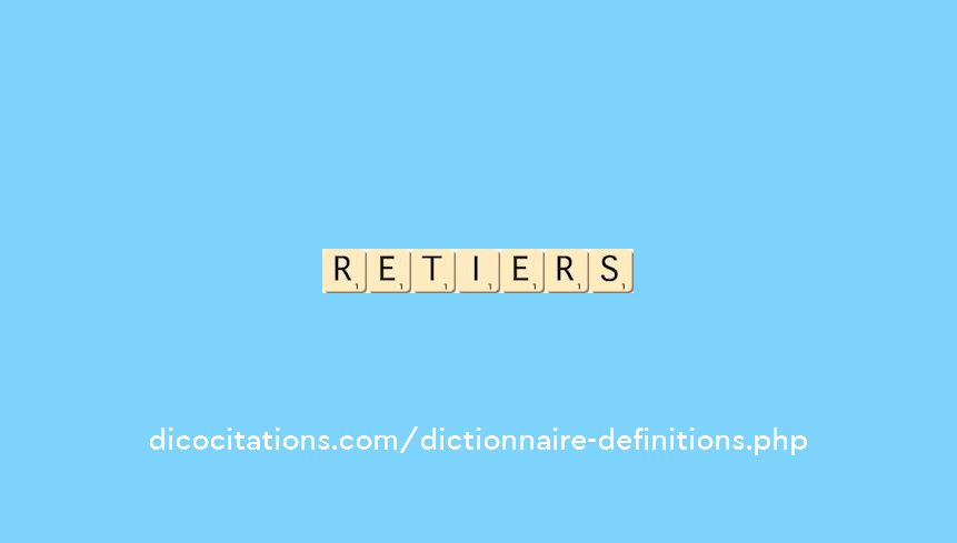 retiers