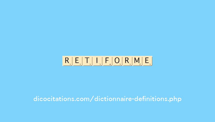 retiforme