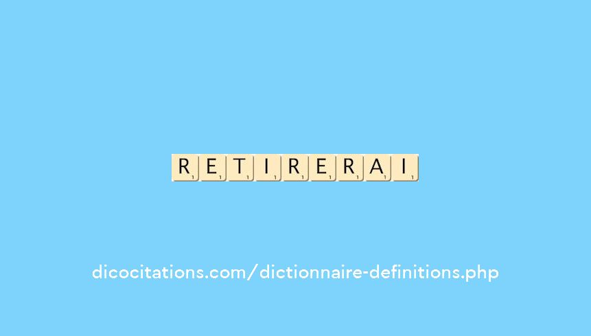 retirerai