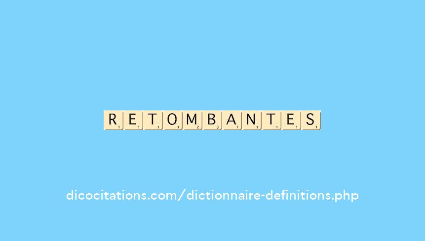 retombantes