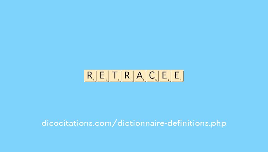 retracee