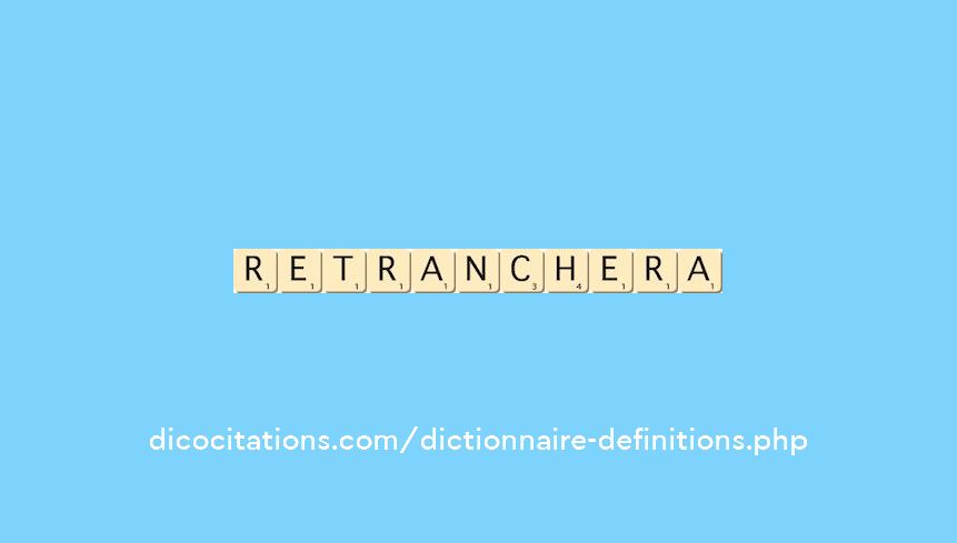 retranchera retranchera