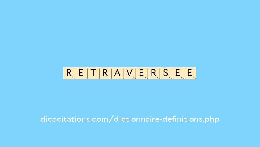 retraversee retraversee