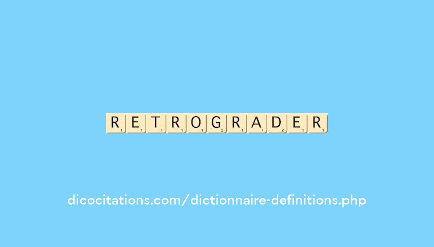retrograder