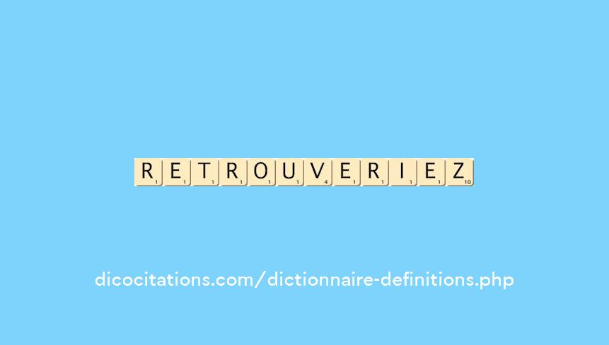 retrouveriez