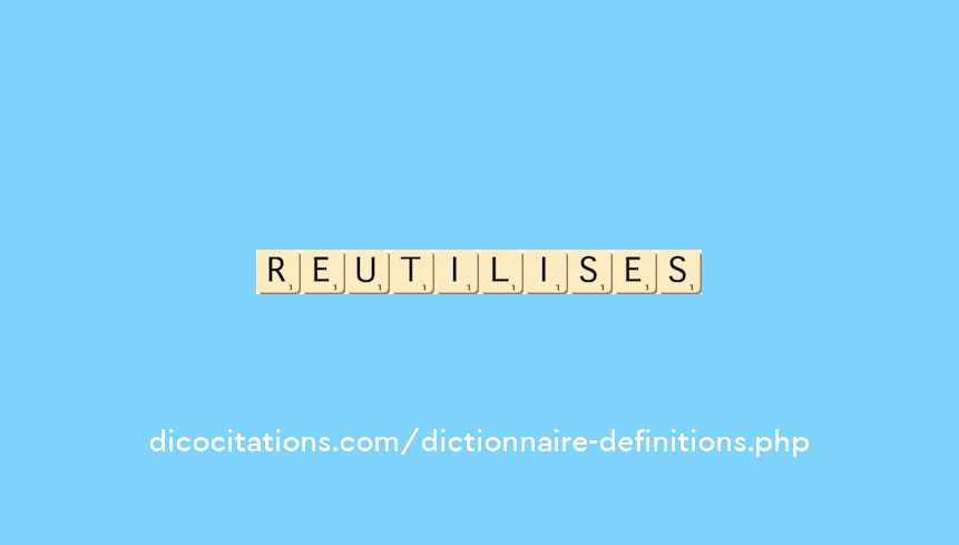 reutilises