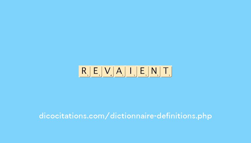 revaient