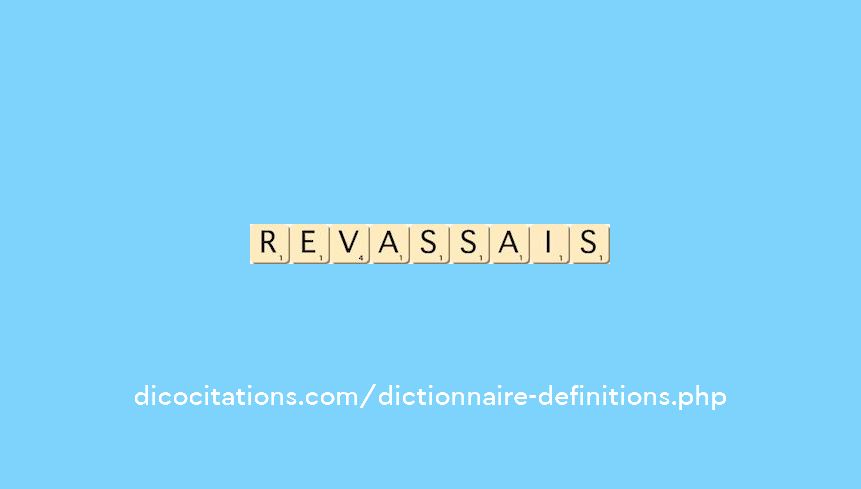revassais