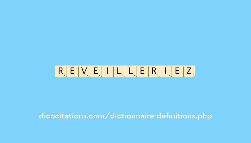 reveilleriez