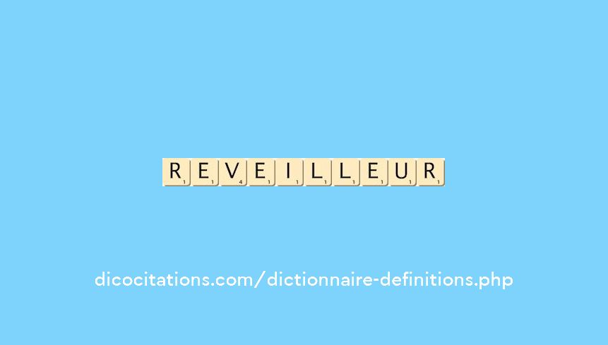 reveilleur