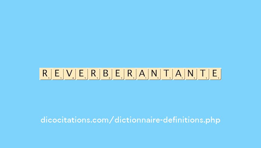 reverberant--ante