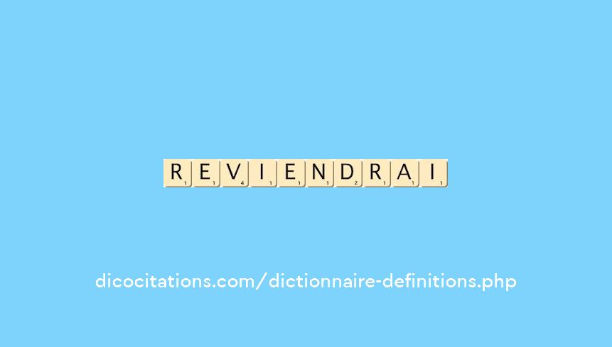 reviendrai reviendrai