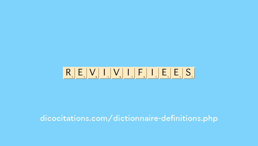revivifiees