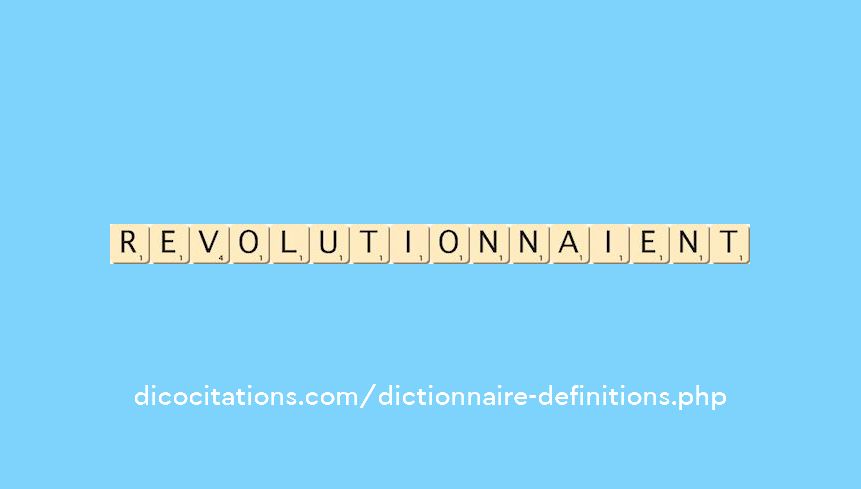 revolutionnaient