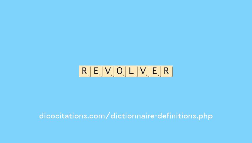 revolver