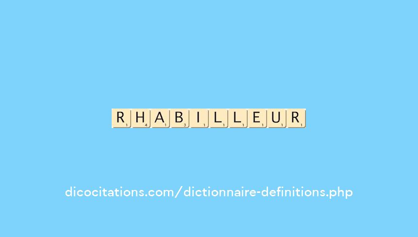 rhabilleur