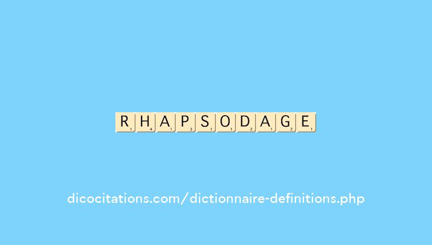 rhapsodage