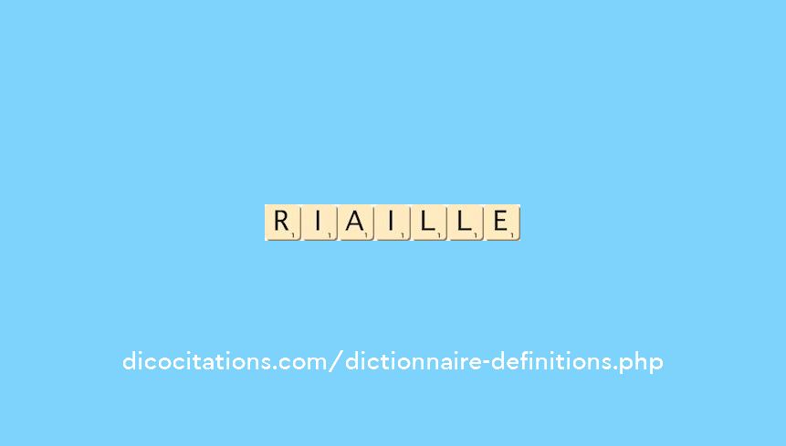 riaille