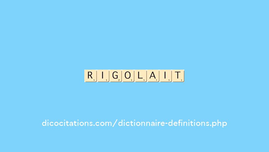 rigolait
