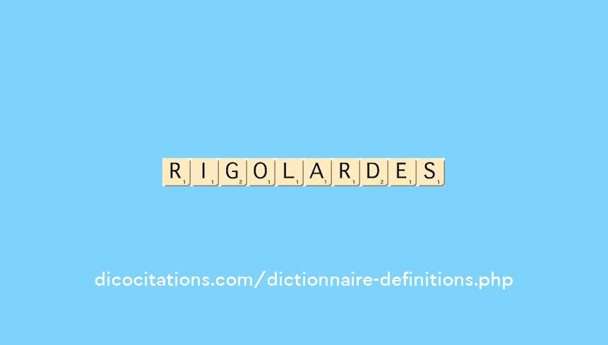 rigolardes