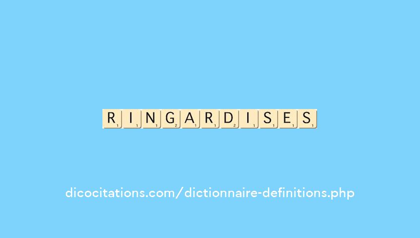 ringardises ringardises