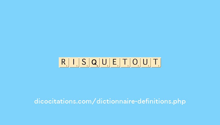 risque-tout
