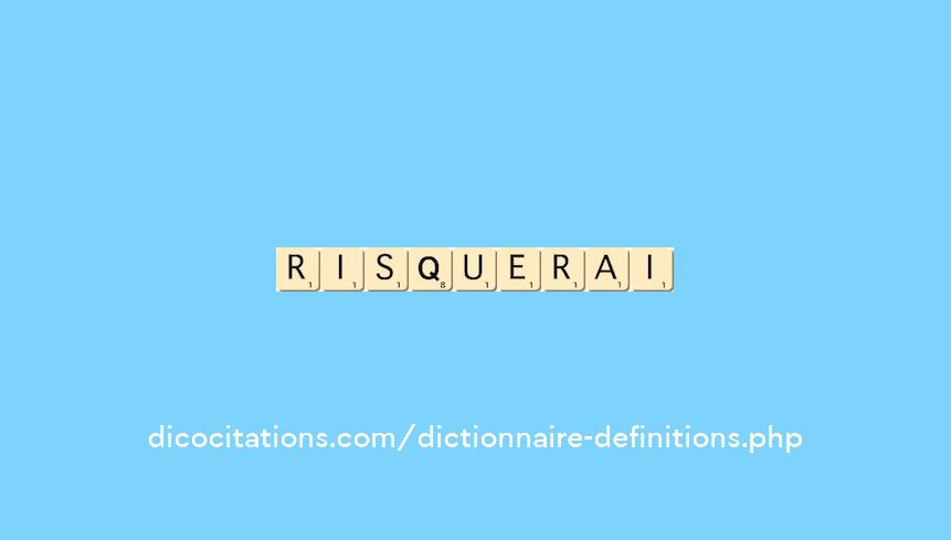 risquerai risquerai