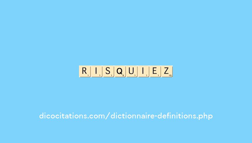 risquiez risquiez