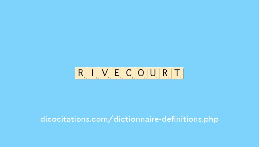 rivecourt