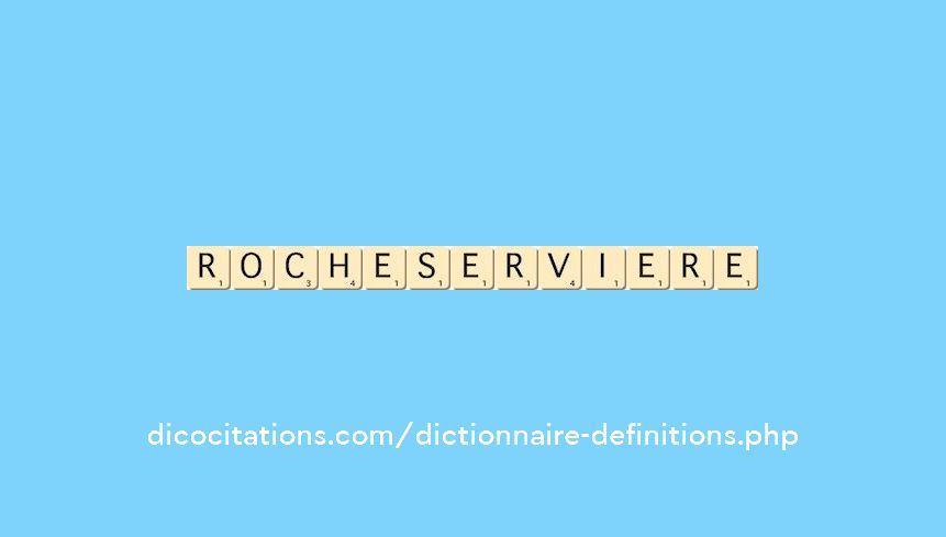 rocheserviere