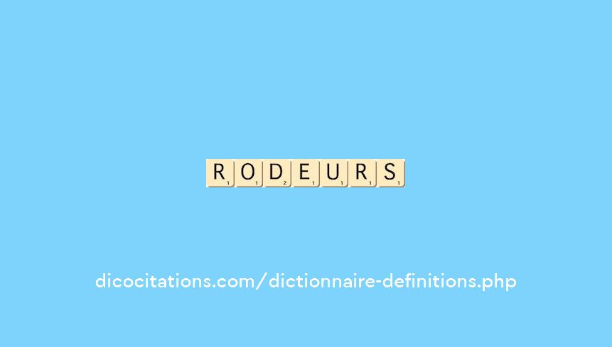 rodeurs rodeurs