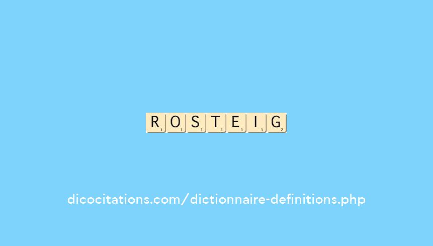 rosteig