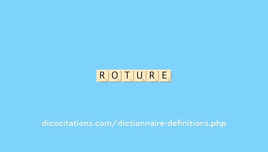 roture roture