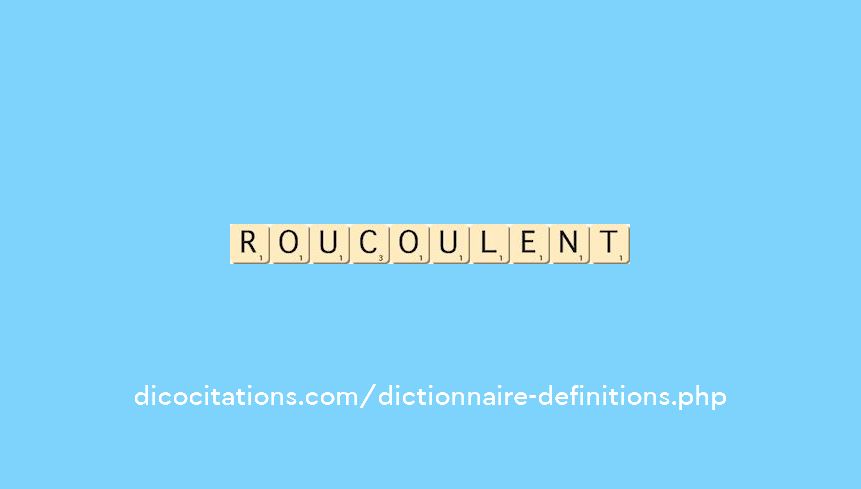 roucoulent