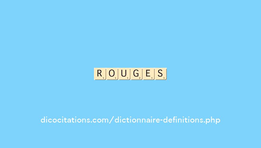 rouges rouges