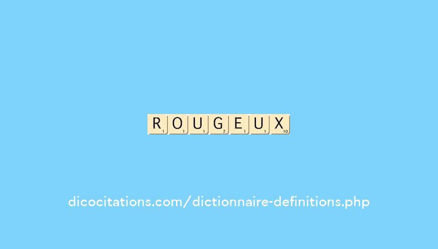 rougeux