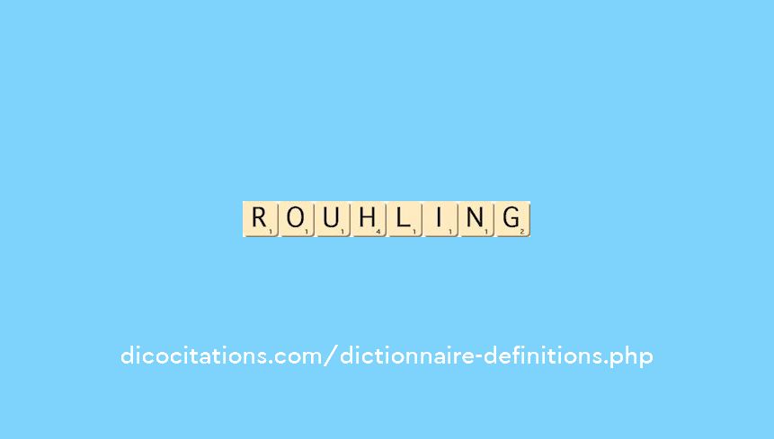 rouhling