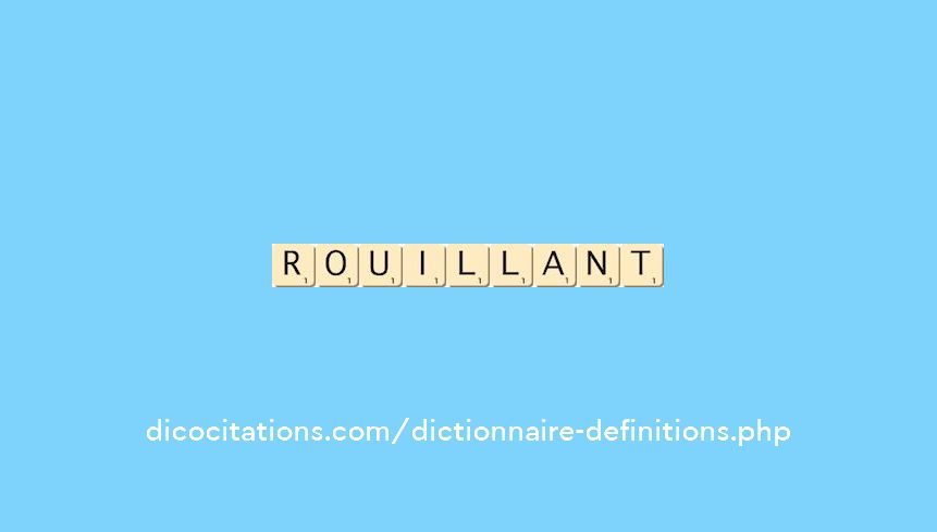 rouillant