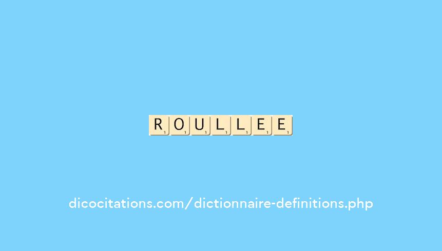 roullee