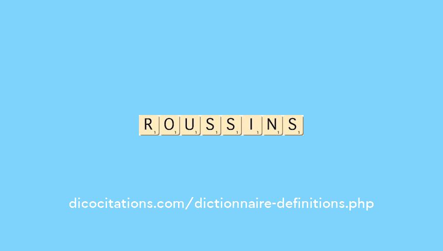 roussins roussins