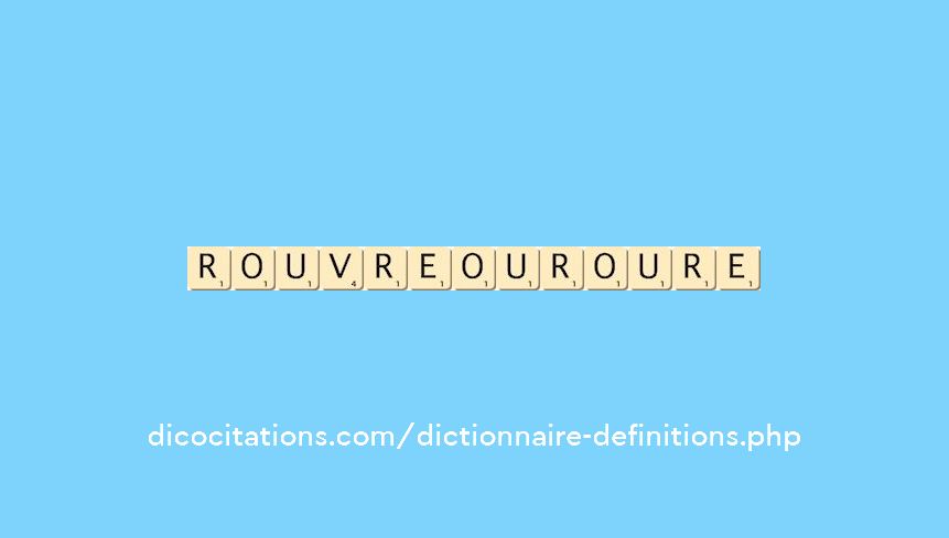 rouvre-ou-roure