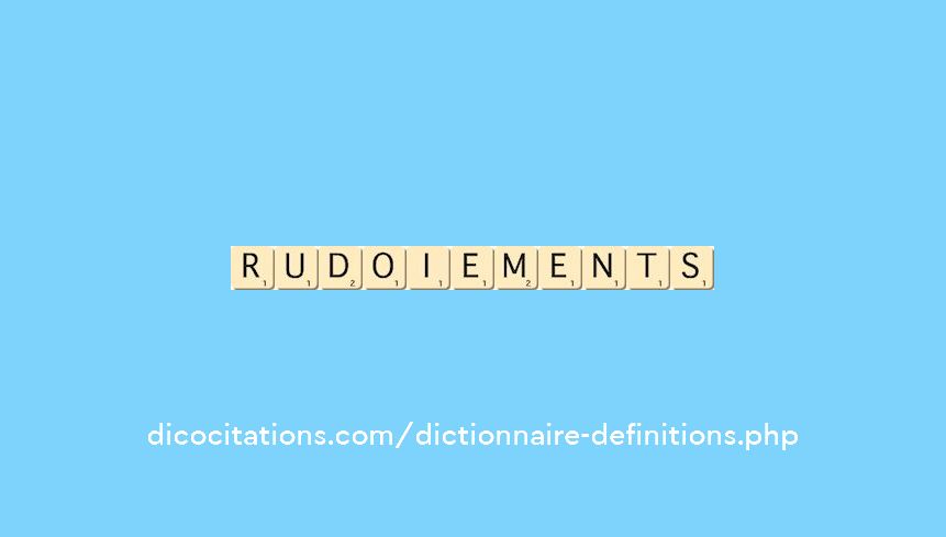 rudoiements rudoiements