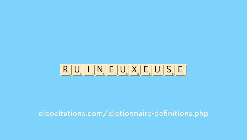 ruineux--euse