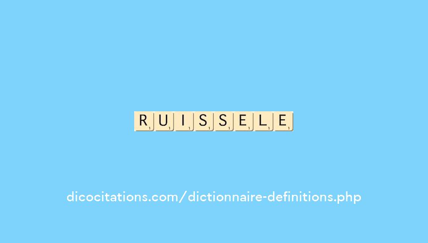 ruissele ruissele
