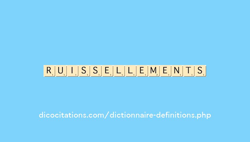 ruissellements ruissellements